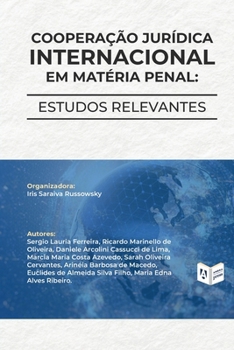 Paperback Cooperação Jurídica Internacional em Matéria Penal: estudos relevantes [Portuguese] Book