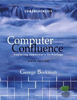 Paperback Computer Confluence, Comprehensive and Student CD Book