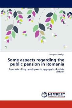Paperback Some Aspects Regarding the Public Pension in Romania Book