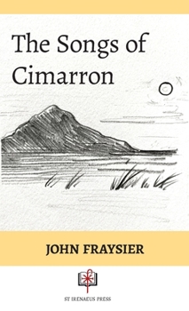 Paperback The Songs of Cimmaron Book