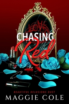 Paperback Chasing Red: A Stalker. A Therapist. A Morally Gray Romance Book
