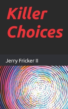 Paperback Killer Choices Book
