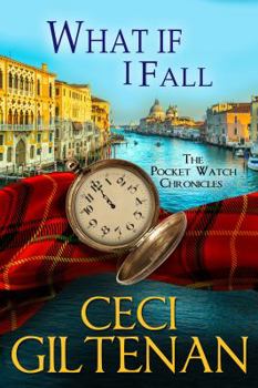 Paperback What if I Fall: The Pocket Watch Chronicles Book