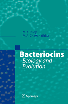 Paperback Bacteriocins: Ecology and Evolution Book