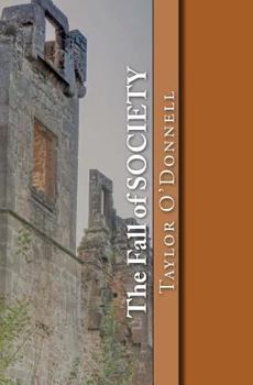 Paperback The Fall of SOCIETY Book