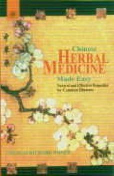 Paperback Chinese Herbal Medicine Made Easy Book