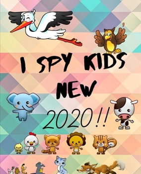 Paperback I Spy Kids New 2020: Fun game for " Age 2-5 " Book