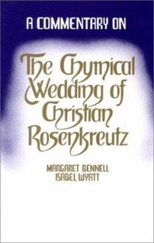 Paperback A Commentary on the Chymical Wedding of Christian Rosenkreutz Book