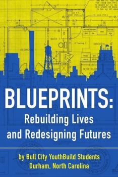 Paperback Blueprints: Building Lives and Redesigning Futures Book