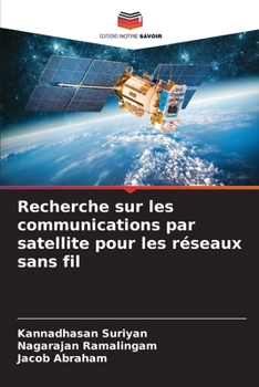 Paperback Recherche sur les communications par satellite pour les réseaux sans fil [French] Book