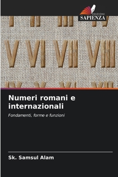Numeri romani e internazionali (Italian Edition)