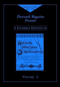 Hardcover Weldon's Practical Needlework, Volume 5 Book
