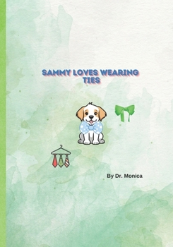 Paperback Sammy Loves Wearing Ties Book