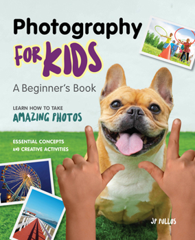 Paperback Photography for Kids: A Beginner's Book