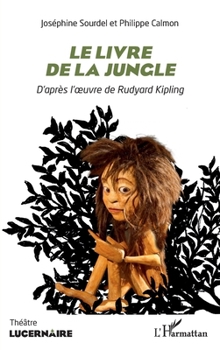 Paperback Le livre de la jungle [French] Book