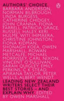 Paperback Authors' choice: Leading New Zealand writers choose their favourite stories, and explain why Book