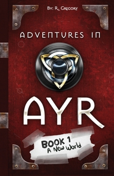 Paperback Adventures in Ayr: A New World Book