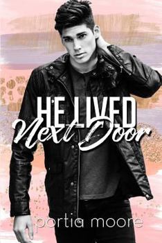 Paperback He Lived Next Door Book