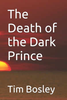 Paperback The Death of the Dark Prince Book