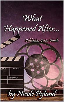 Paperback What Happened After...: Celebrities Series Finale Book