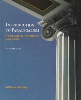 Hardcover Introduction to Paralegalism: Perspectives, Problems, and Skills Book