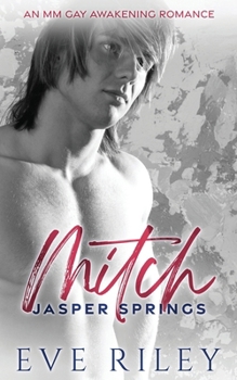 Paperback Mitch: An MM Gay Awakening Romance Book