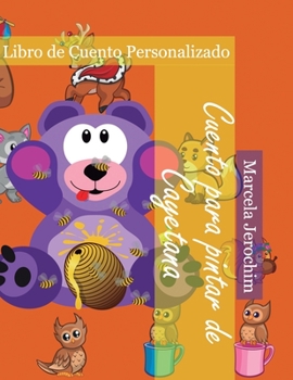 Paperback Cuento para pintar de Cayetana: Libro de cuento Personalizado [Spanish] Book