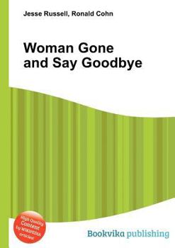 Paperback Woman Gone and Say Goodbye Book