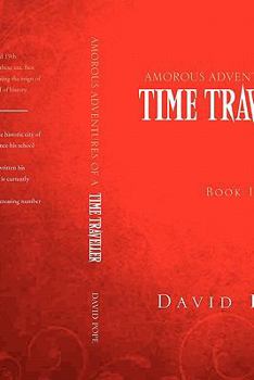 Paperback Amorous Adventures of a Time Traveller: Book II Mid 17th Century Book