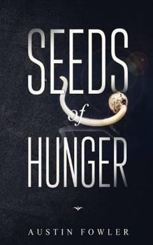 Paperback Seeds of Hunger Book