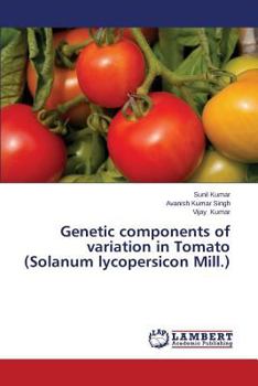 Genetic components of variation in Tomato
