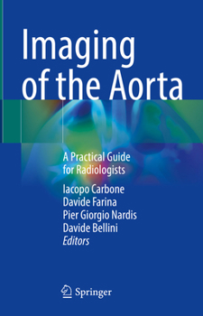 Hardcover Imaging of the Aorta: A Practical Guide for Radiologists Book