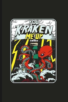 Paperback You Kraken me up: Cool Animated Tower and Octopus Design Notebook Composition Book Novelty Write In Ideas Blank Journal For Any Occasion Book