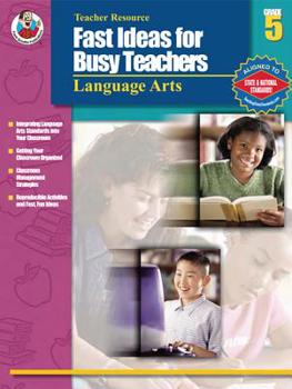 Paperback Fast Ideas for Busy Teachers: Language Arts, Grade 5 Book