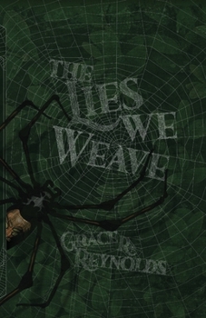 Paperback The Lies We Weave Book