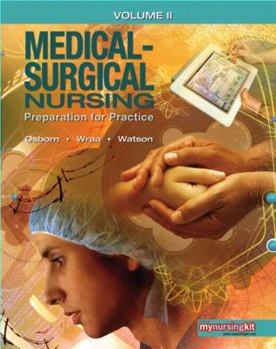 Hardcover Medical-Surgical Nursing, Volume 2: Preparation for Practice Book