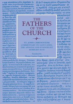 Paperback Commentary on Saint John and the Apostle and Evalngelist Homilies 48-88 Book