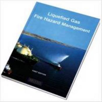 Hardcover Liquefied Gas Fire Hazard Management Book