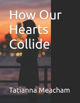 Paperback How Our Hearts Collide Book