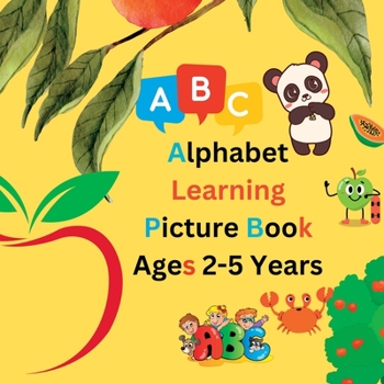 Paperback Alphabet Learning Picture Book For Kids Aged 2-5 Years Book