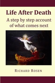 Paperback Life After Death: a step by step account of what comes next Book