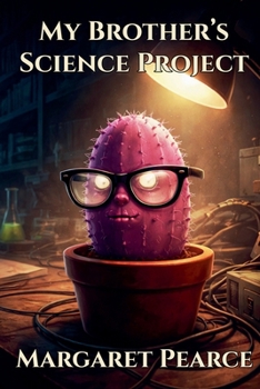 Paperback My Brother's Science Project Book
