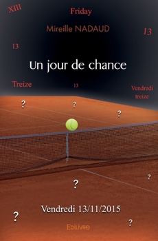 Paperback Un jour de chance [French] Book