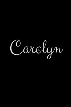 Paperback Carolyn: notebook with the name on the cover, elegant, discreet, official notebook for notes Book