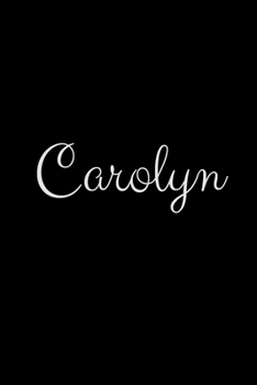 Carolyn: notebook with the name on the cover, elegant, discreet, official notebook for notes