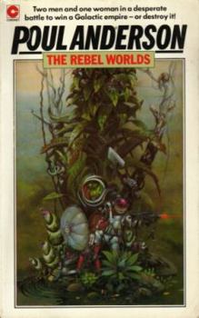 The Rebel Worlds - Book #3 of the Flandry