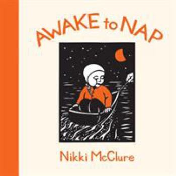 Board book Awake to Nap Book