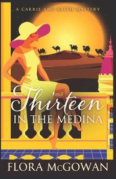 Paperback Thirteen in the Medina Book