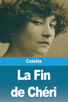 Paperback La Fin de Chéri [French] Book