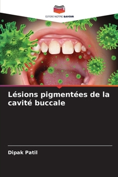 Paperback Lésions pigmentées de la cavité buccale [French] Book